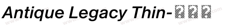 Antique Legacy Thin字体转换